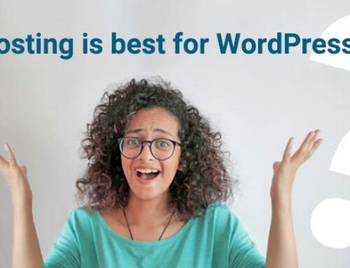 What is the best hosting option for WordPress?